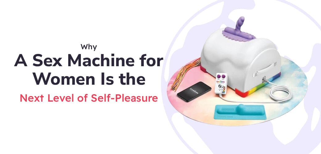 Why a Sex Machine for Women Is the Next Level of Self-Pleasure– Your ...